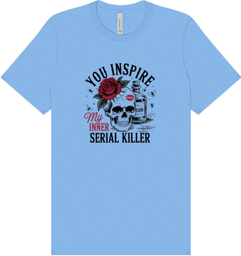 You Inspire My... Adult Bella Canvas Shirt