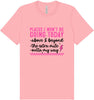 Places I Won't Be Going Today... Adult Bella Canvas Shirt