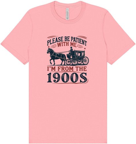 Please Be Patient With Me Adult Bella Canvas Shirt