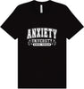 Anxiety University Adult Bella Canvas Shirt