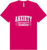 Anxiety University Adult Bella Canvas Shirt