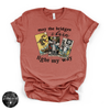 May The Bridges I Burn Light My Way Tee | Bold Statement Graphic T-Shirt
