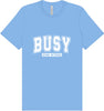 Busy Doing Nothing Adult Bella Canvas Shirt