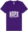 Nope Not Today Unisex V-Neck Shirt
