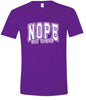 Nope Not Today Adult Gildan Soft Shirt