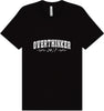 Overthinker Adult Bella Canvas Shirt
