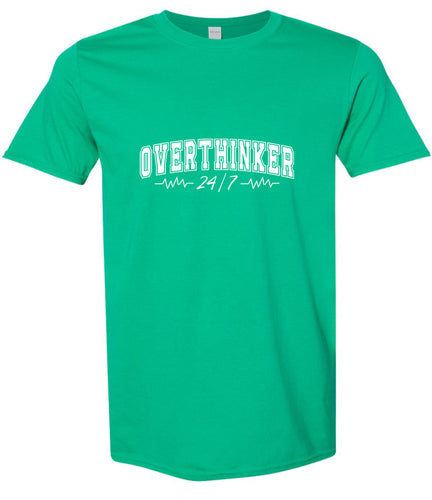 Overthinker Adult Gildan Soft Shirt