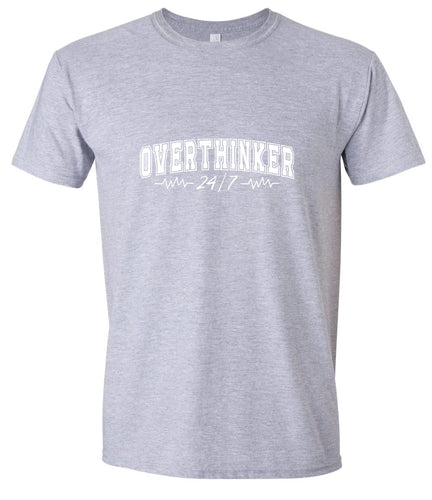 Overthinker Adult Gildan Soft Shirt