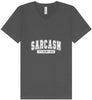 Sarcasm is How I Hug Unisex V-Neck Shirt