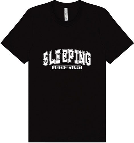 Sleeping is My Favorite Sport Adult Bella Canvas Shirt