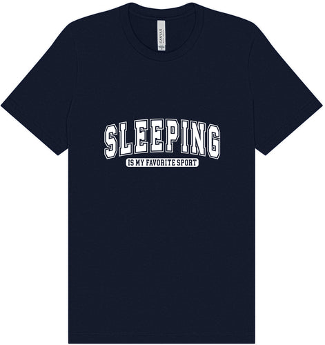 Sleeping is My Favorite Sport Adult Bella Canvas Shirt