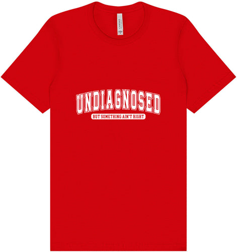 Undiagnosed Adult Bella Canvas Shirt