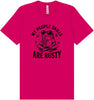 People Skills are Rusty Adult Bella Canvas Shirt