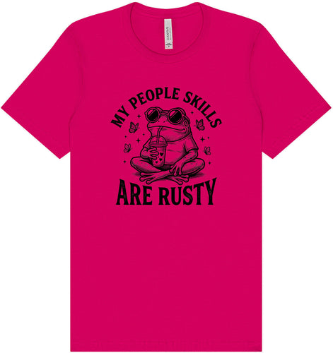 People Skills are Rusty Adult Bella Canvas Shirt