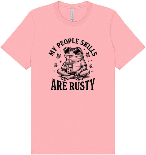 People Skills are Rusty Adult Bella Canvas Shirt