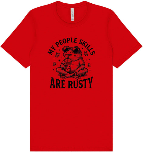 People Skills are Rusty Adult Bella Canvas Shirt