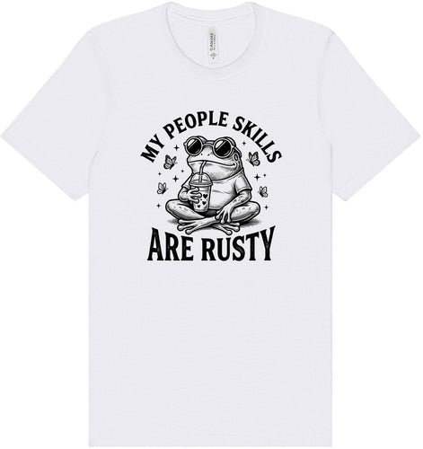 People Skills are Rusty Adult Bella Canvas Shirt