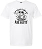 People Skills are Rusty Adult Gildan Soft Shirt