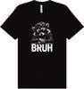 Bruh Raccoon Adult Bella Canvas Shirt