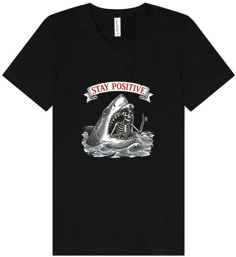 Stay Positive Shark  Unisex V-Neck Shirt