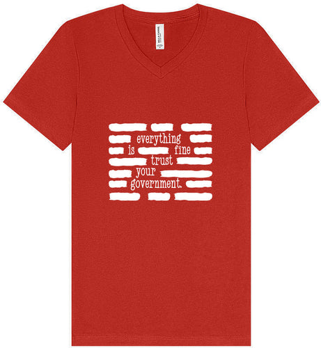 Trust Your Government Unisex V-Neck Shirt
