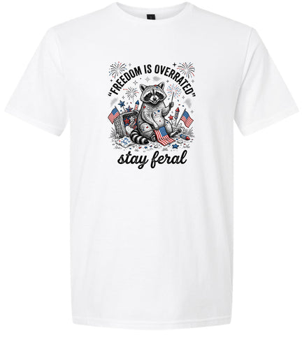 Freedom is Overrated Adult Gildan Soft Shirt