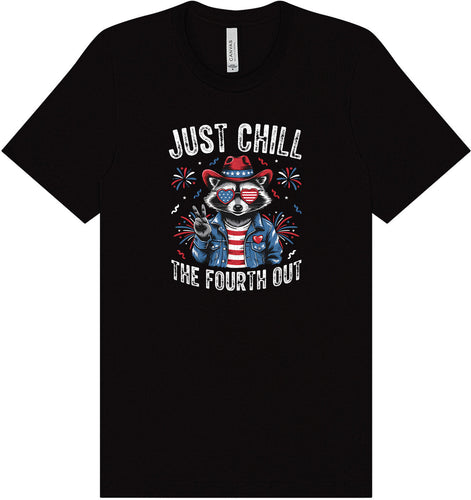 Chill the Fourth Out Adult Bella Canvas Shirt