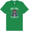 Chill the Fourth Out Adult Bella Canvas Shirt