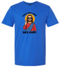 Jesus is Back, Back Again Adult Gildan Soft Shirt