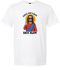 Jesus is Back, Back Again Adult Gildan Soft Shirt