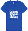Chasing Toddlers and Jesus Unisex V-Neck Shirt