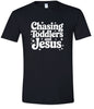 Chasing Toddlers and Jesus Adult Gildan Soft Shirt