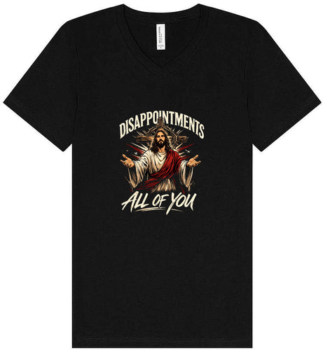 Jesus Disappointments Unisex V-Neck Shirt