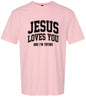 Jesus Loves You, I'm Trying Adult Gildan Soft Shirt
