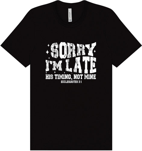 His Timing, Not Mine Adult Bella Canvas Shirt
