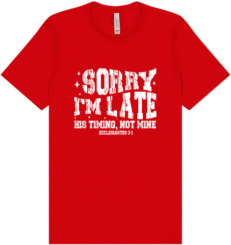 His Timing, Not Mine Adult Bella Canvas Shirt
