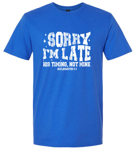 His Timing, Not Mine Adult Gildan Soft Shirt