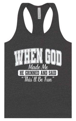 God Said This'll Be Fun Women's Racerback Tank
