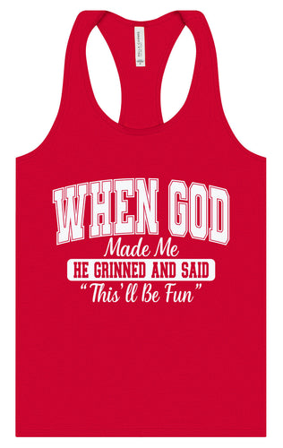 God Said This'll Be Fun Women's Racerback Tank