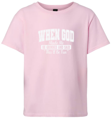 God Said This'll Be Fun Children's Gildan Soft Shirt