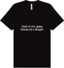 Jesus Thinks I'm a Delight Adult Bella Canvas Shirt