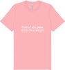Jesus Thinks I'm a Delight Adult Bella Canvas Shirt