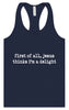 Jesus Thinks I'm a Delight Women's Racerback Tank