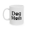 Ceramic Mug for Dog Moms