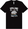 Spilling the Tea Since 1773 Adult Bella Canvas Shirt