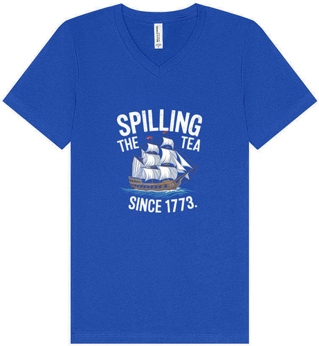 Spilling the Tea Since 1773 Unisex V-Neck Shirt