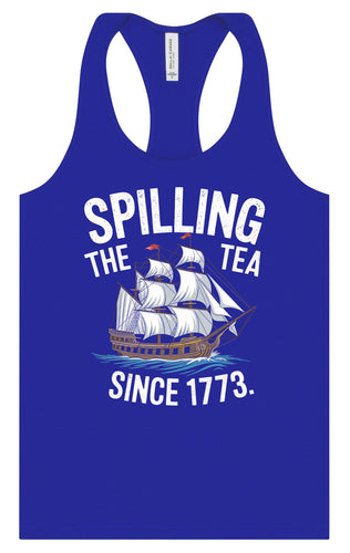 Spilling the Tea Since 1773 Women's Racerback Tank