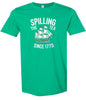 Spilling the Tea Since 1773 Adult Gildan Soft Shirt