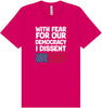 I Dissent Adult Bella Canvas Shirt