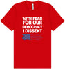 I Dissent Adult Bella Canvas Shirt
